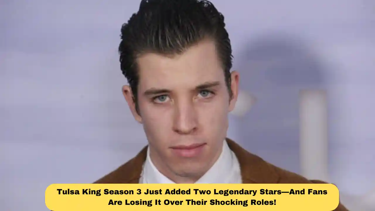 Tulsa King Season 3 Just Added Two Legendary Stars—And Fans Are Losing It Over Their Shocking Roles!