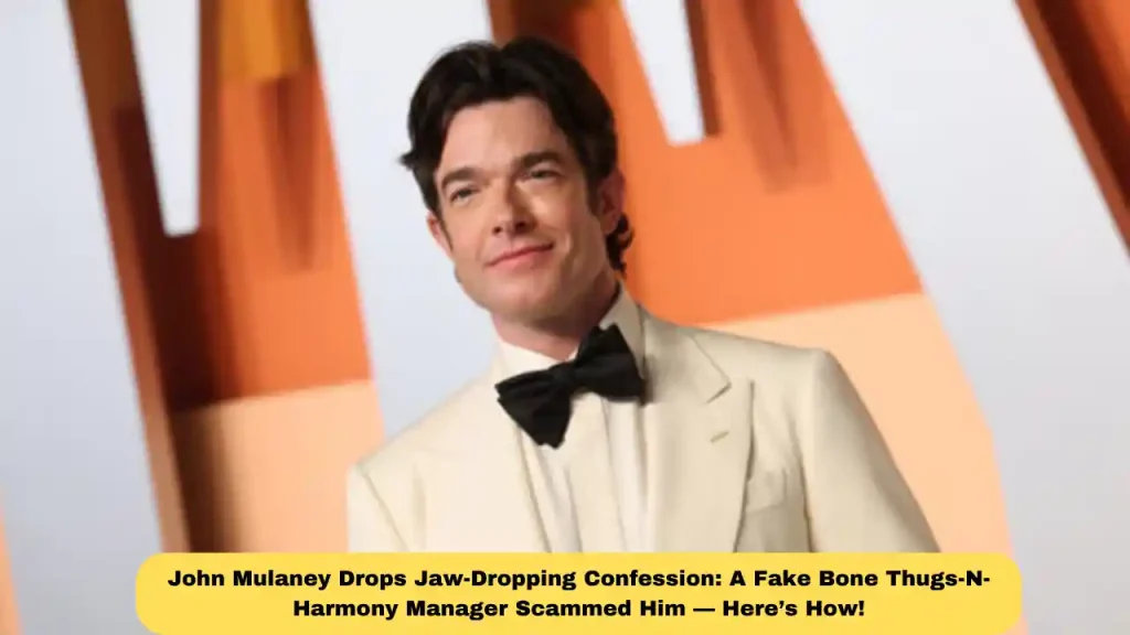 John Mulaney Drops Jaw-Dropping Confession: A Fake Bone Thugs-N-Harmony Manager Scammed Him — Here’s How!