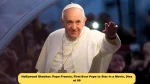Hollywood Shocker: Pope Francis, First-Ever Pope to Star in a Movie, Dies at 88