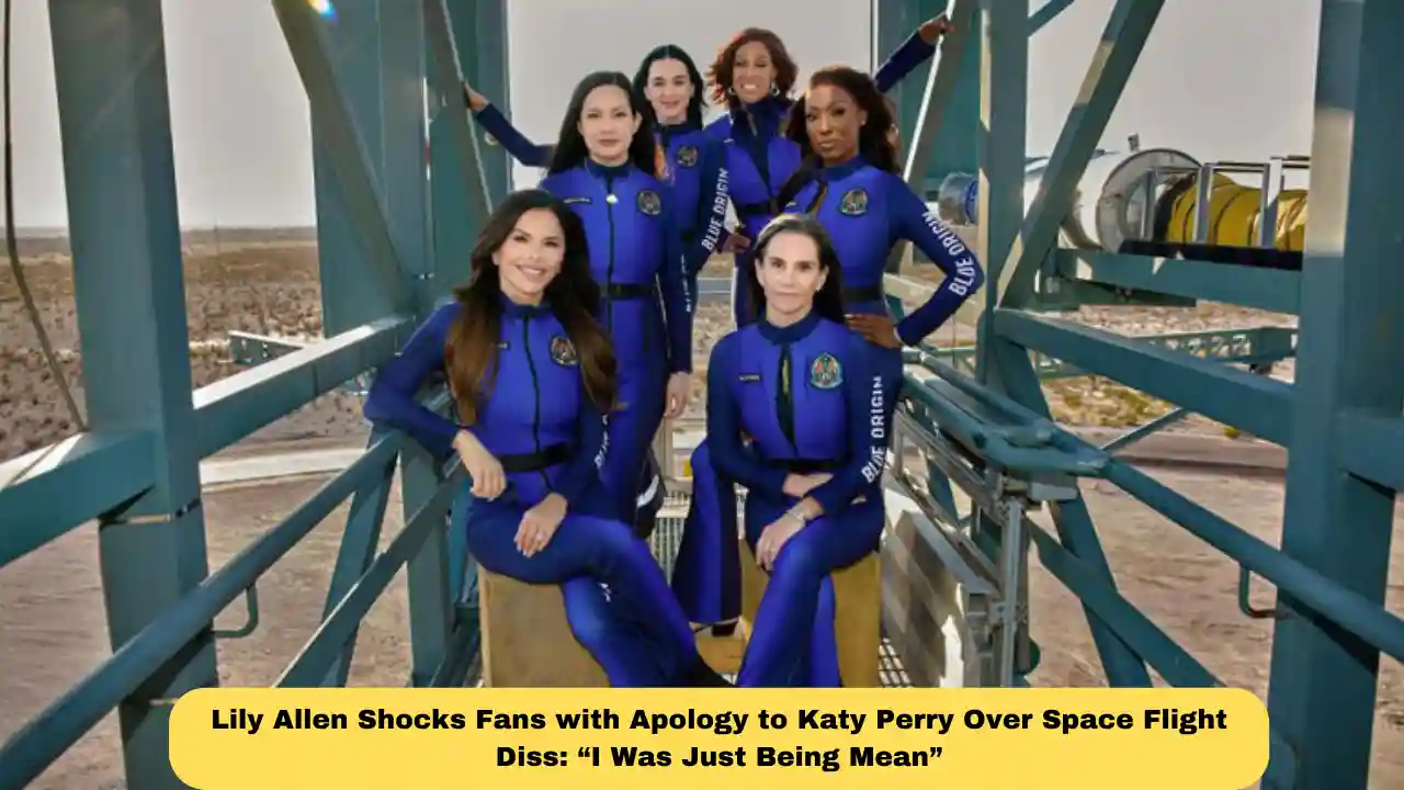 Lily Allen Shocks Fans with Apology to Katy Perry Over Space Flight Diss: “I Was Just Being Mean”