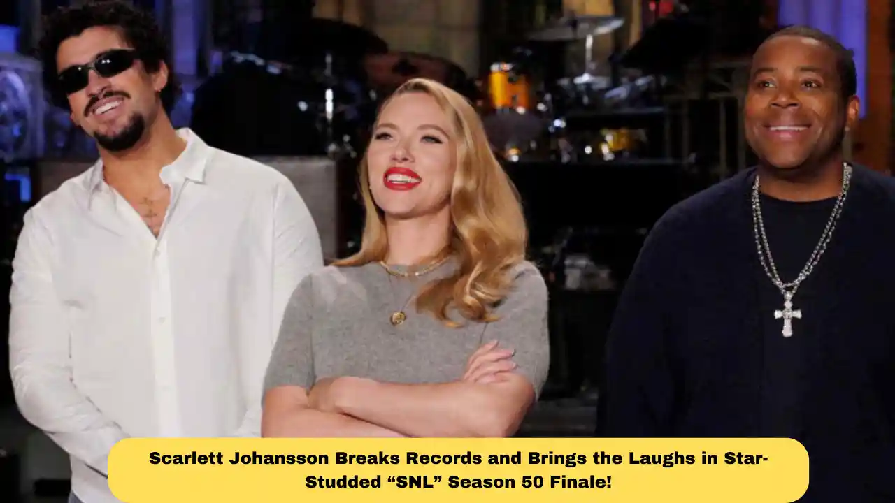 Scarlett Johansson Breaks Records and Brings the Laughs in Star-Studded “SNL” Season 50 Finale!