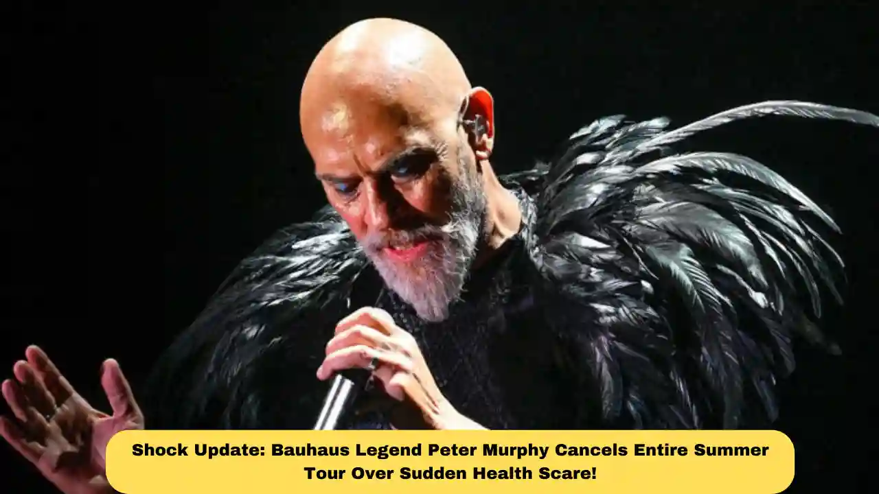 Shock Update: Bauhaus Legend Peter Murphy Cancels Entire Summer Tour Over Sudden Health Scare!