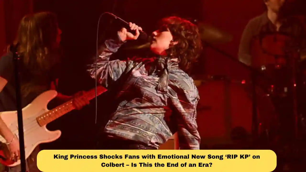 King Princess Shocks Fans with Emotional New Song ‘RIP KP’ on Colbert – Is This the End of an Era?