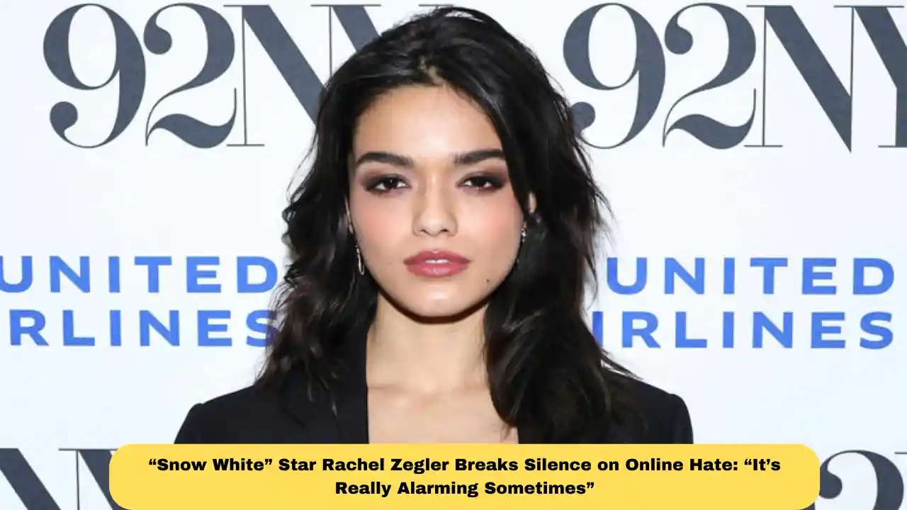 “Snow White” Star Rachel Zegler Breaks Silence on Online Hate: “It’s Really Alarming Sometimes”