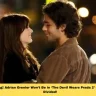 Shocking! Adrian Grenier Won’t Be in ‘The Devil Wears Prada 2’ – Fans Are Divided!
