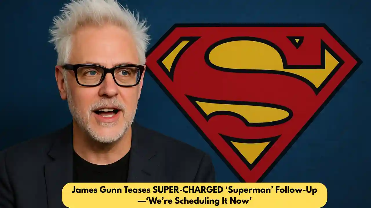 James Gunn Teases SUPER-CHARGED ‘Superman’ Follow-Up—‘We’re Scheduling It Now’