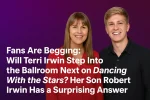 Fans Are Begging: Will Terri Irwin Step Into the Ballroom Next on Dancing With the Stars? Her Son Robert Irwin Has a Surprising Answer