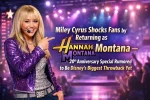 Miley Cyrus Shocks Fans by Returning as Hannah Montana — 20th Anniversary Special Rumored to Be Disney’s Biggest Throwback Yet